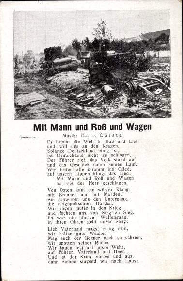 Lied Ak Mit Mann und Roß und Wagen von Hans Carste, Es brennt die Welt in Hass und List...