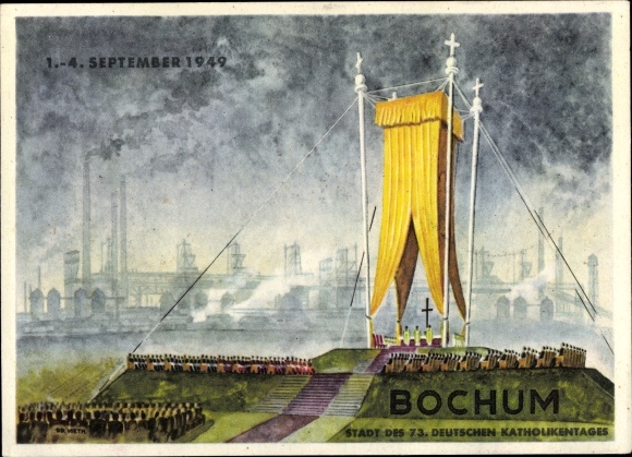 Artist Postcard Vieth, KH, Bochum in the Ruhr area, city of the 73rd German Catholic Day 1949