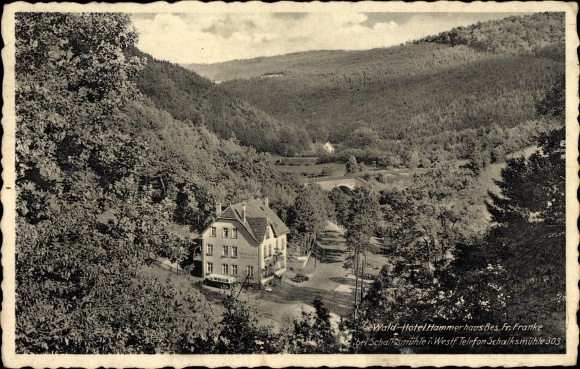 Postcard Schalksmühle in the Sauerland, Waldhotel Hammerhaus, owned by Fr. Franke