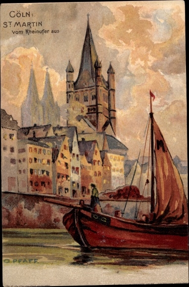 Artist PC Pfaff, C., Cologne on the Rhine, St. Martin from the banks of the Rhine