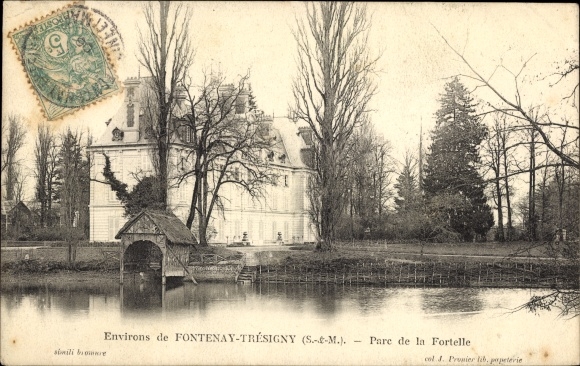 Ak Fontenay Tresigny Seine et Marne, Parc de la Fortelle