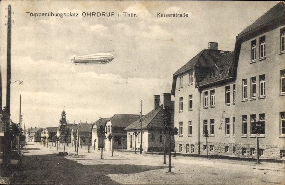 Postcard Ohrdruf in Thuringia, military training area, Kaiserstrasse, Zeppelin