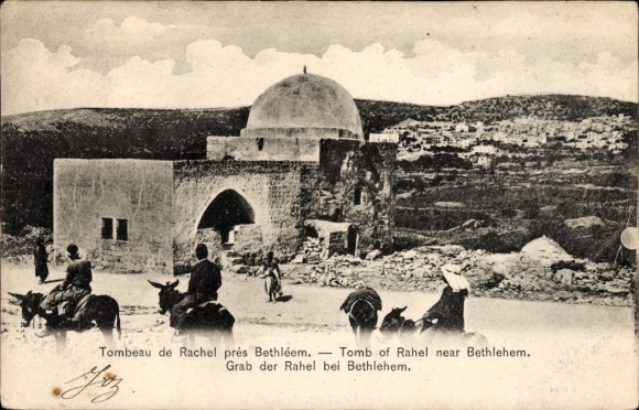 Ak Bethlehem Palästina, Grab der Rahel, nahe  Kuppel, Esel, Menschen