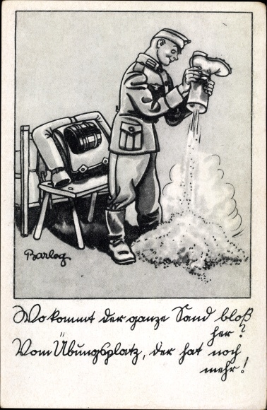 Künstler Ak Barlog, Deutsche Wehrmacht, Soldatenhumor, Sand im Stiefel