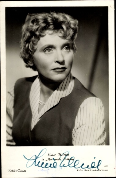 Postcard actress Luise Ullrich, portrait, your big test, autograph