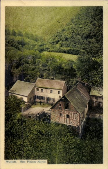 Postcard Wittlich in the Eifel, Old Pleiner Mill
