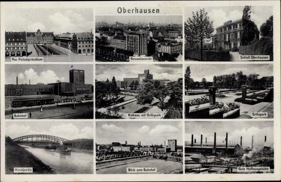 Ak Oberhausen im Ruhrgebiet, Schloss, Polizeipräsidium, Bahnhof, Kanalpartie, Gute Hoffnungshütte