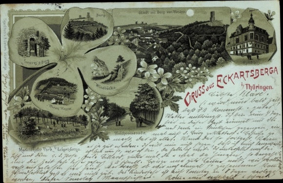 Kleeblatt Mondschein Litho Eckartsberga Thüringen, Rathaus, Burg, Marienthaler Park, Waldpromenade
