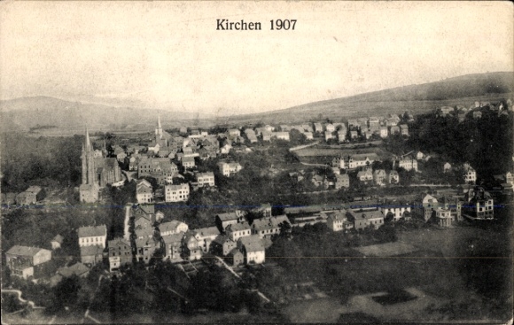 Postcard Kirchen an der Sieg, general view 1907