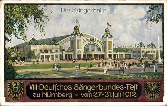 Artist Postcard Schmidt, Nuremberg in Middle Franconia Bavaria, VIII German Singers' Festival 1912