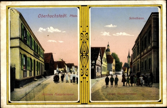 Postcard Oberhochstadt Hochstadt Palatinate, main street, school building