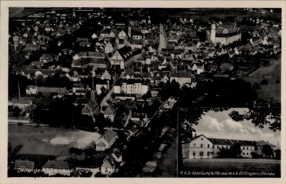 Ak Dillingen an der Donau, Fliegeraufnahme, Reichsarbeitsdienst Abteilung 6/133
