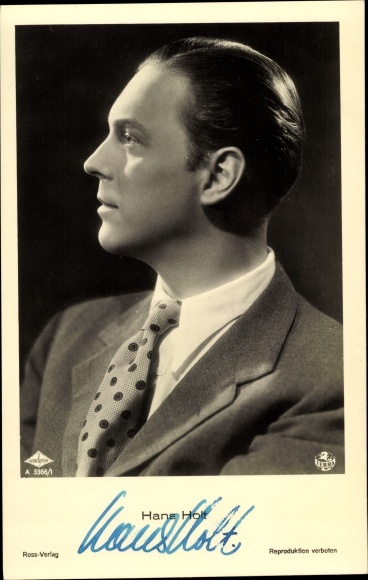 Ak Schauspieler Hans Holt, Portrait im Profil, Krawatte, Autogramm