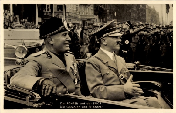Postcard Führer and Reich Chancellor Adolf Hitler, Benito Mussolini, The Guarantors of Peace, State Meeting