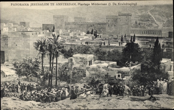 PC Amsterdam North Holland Netherlands, Panorama Jerusalem, Plantage Middenlaan, De Kruisdraging