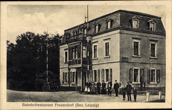 Postcard Frauendorf Frohburg in Saxony, view of the train station restaurant