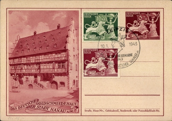 Ganzsachen Ak Hanau am Main Hessen, Das deutsche Goldschmiedehaus der Stadt