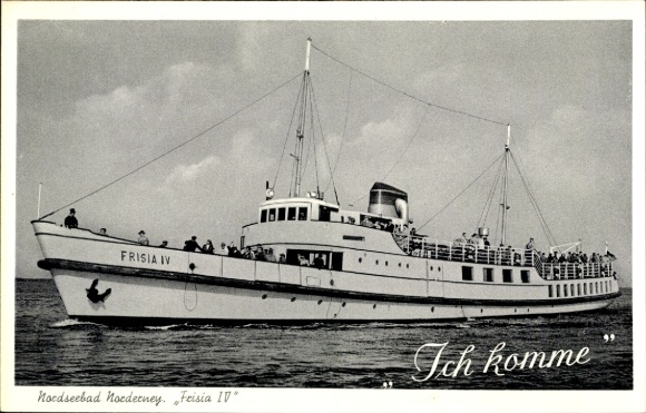 Ak Norderney in Oost-Friesland, stoomboot Frisia IV, rederij Norden-Frisia