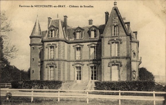 Ak Neufchâtel en Bray Seine Maritime, Chateau de Bouelles