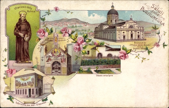 Litho Assisi Umbria, Saluti dalla Porziuncola, Francesco della Robbia