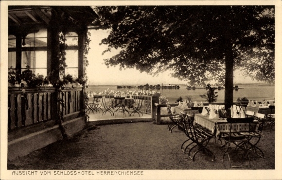 Ak Herrenchiemsee, uitzicht vanuit het kasteelhotel, restaurateur Hans Huber