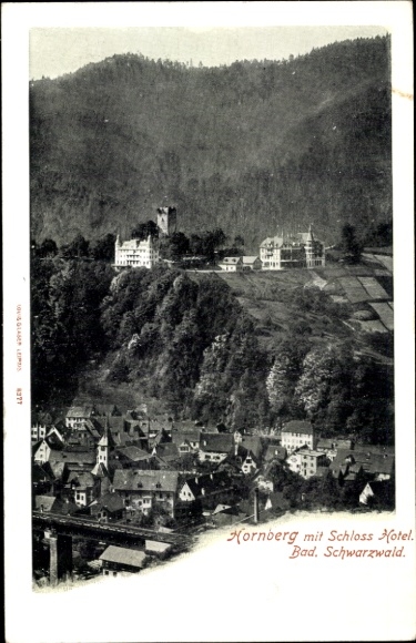 Ak Hornberg in het Zwarte Woud, gedeeltelijk uitzicht, kasteelhotel
