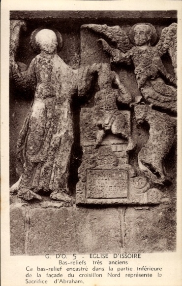 Postcard Issoire Puy de Dôme, Bas-reliefs, Sacrifice d'Abraham, Eglise d' very old