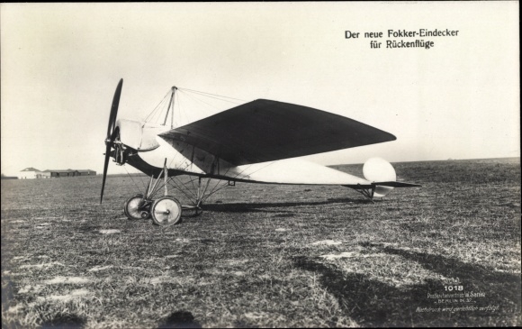 Ak Fokker Eindecker für Rückenflüge, Flugzeug