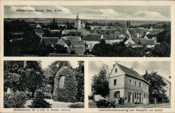 Ak Welbsleben Arnstein in de zuidelijke Harz, panorama, oorlogsmonument, bedrijfsgebouw en postkantoor Schick