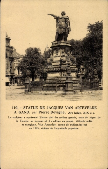 Postcard Gand Gent East Flanders, statue of Jacques Van Artevelde, memorial, artwork by Pierre De