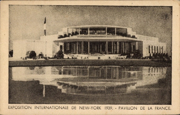 Postcard New York City USA, World Exhibition 1939, French Pavilion
