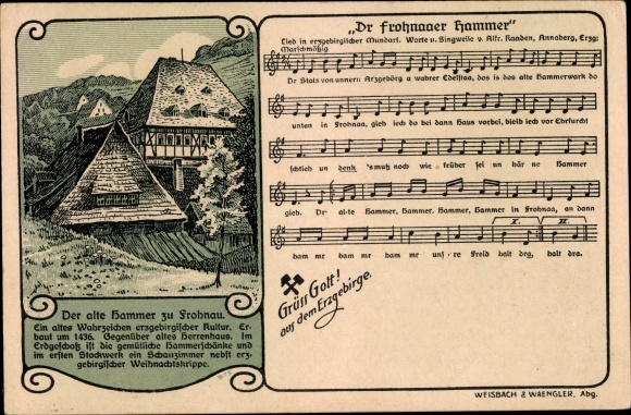 Song Postcard Kaaden, Alfred, Dr Frohnaaer Hammer, The old hammer to Frohnau