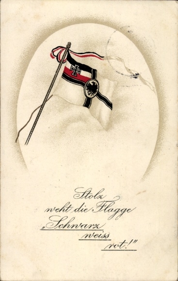 Postcard Proudly flies the flag, black white red, Reich War Flag