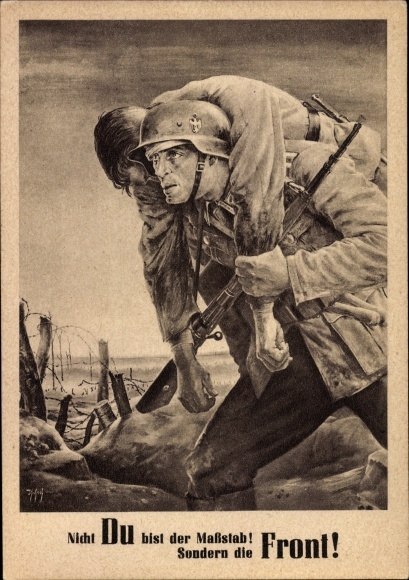Künstler Ak Tschech Will, Nicht Du bist der Maßstab sondern die Front, Wehrmacht, Tag der NSDAP
