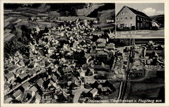 Ak Steinwiesen in Oberfranken, Fliegeraufnahme, Gasth. z. Eisenbahn
