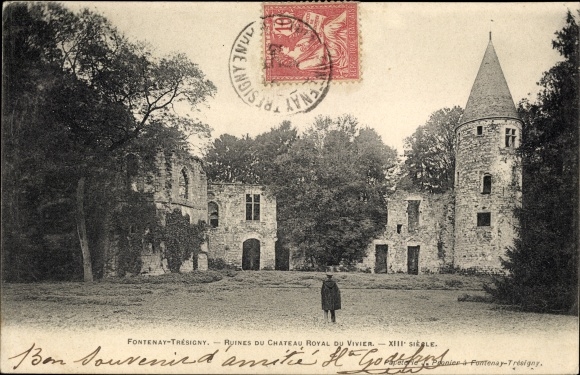 Ak Fontenay Tresigny Seine et Marne, ruïnes van Chateau Royal du Vivier