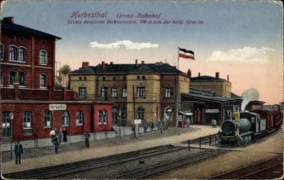 Postcard Herbesthal Lontzen Wallonia Liège, last German train station, 100m from the Belgian border