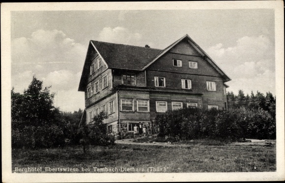 Postcard Tambach Dietharz in the Thuringian Forest, Berghotel Ebertswiese