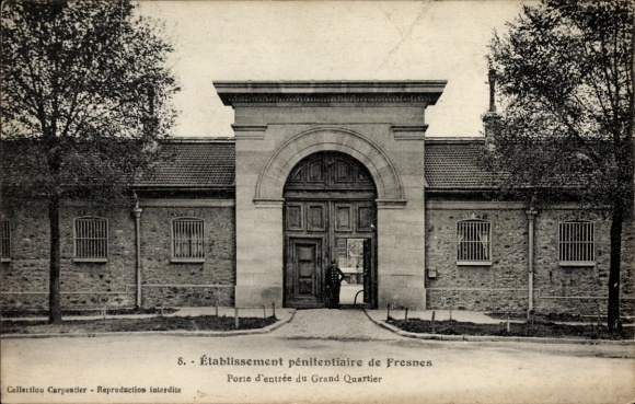 Ak Fresnes Val de Marne, Penitentiäre Einrichtung, Eingangstor, historische Postkarte