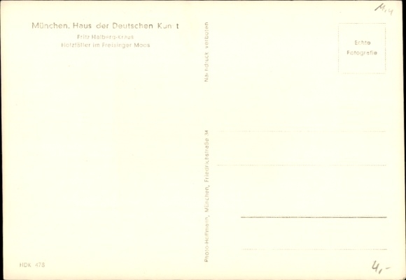 Postcard Munich, House of German Art, Lumberjack in the Freisinger Moos