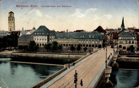 Postcard Mülheim an der Ruhr, Castle Bridge and City Baths