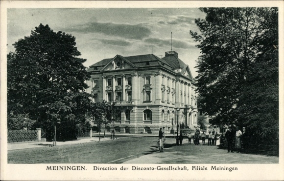 Ak Meiningen in Thüringen,  von  Disconto-Gesellschaft, Menschen auf der Straße