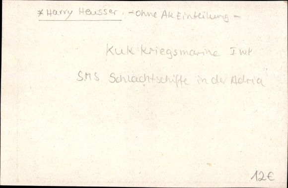 Kunstenaarskaart Heusser, Harry, Oostenrijkse oorlogsschepen, slagschepen in de Adriatische Zee, I WW
