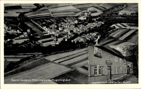 Postcard Dachrieden Thuringia, aerial photograph, Gastwirtschaft zur guten Quelle