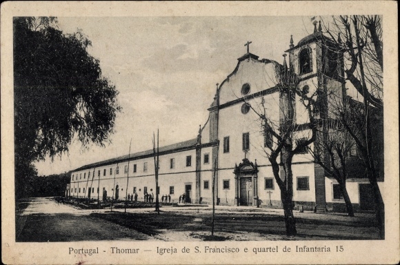 Postcard Tomar Portugal, S. Francisco Church and Infantry Barracks 15