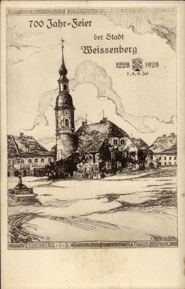 Künstler Ak Weißenberg, Rathaus m. Kirche zur 700 Jahrfeier 1928