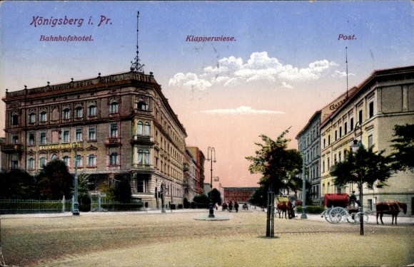Ak Kaliningrad Königsberg Ostpreußen, Klapperwiese, Bahnhofshotel, Post