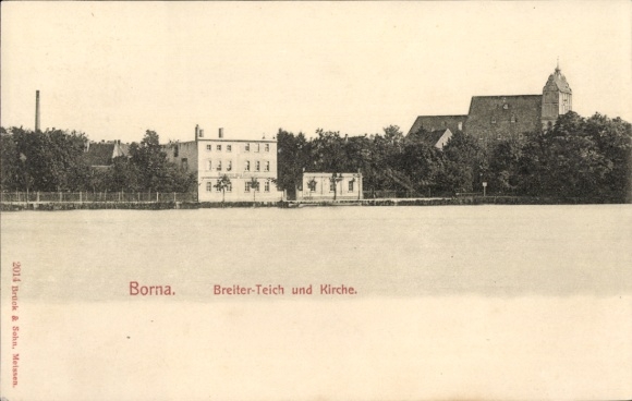 Ak Borna in Sachsen, Breiter Teich, Kirche, historische Gebäude, Landschaft