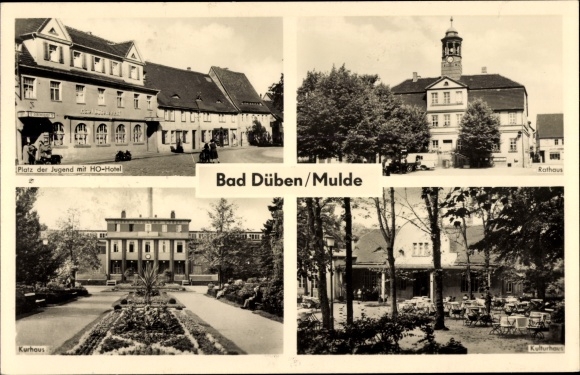 Postcard Bad Düben on the Mulde Sachsen, youth square with HO Hotel, Kurhaus, town hall, culture house
