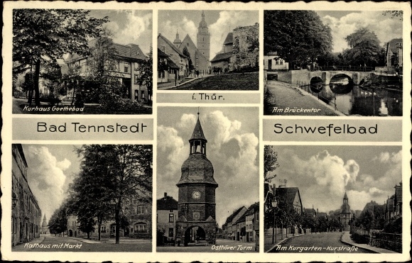 Postcard Bad Tennstedt in the Unstrut Hainich district of Thuringia, Kurhaus Goethebad, Kurstrasse, Osthöver Turm